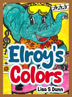 cover image of Elroy's Colors